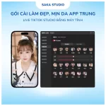 Gói cài làm đẹp App Trung để live TikTok Studio